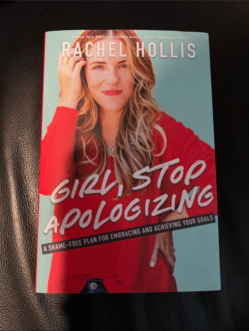 Girl, Stop Apologizing by Rachel Hollis - Red Cover